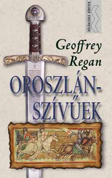 Geoffrey Regan: Oroszlánszívűek