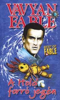 Vavyan Fable: A hold forró jegén