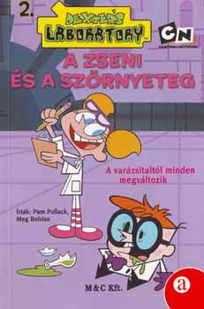 Meg Belviso, Pam Pollack: A zseni és a szörnyeteg