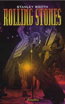 Stanley Booth: Rolling Stones