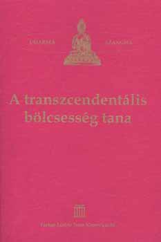 Robert A. F. Thurman: A transzcendentális bölcsesség tana