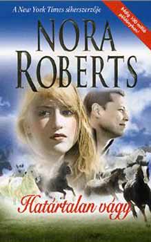 Nora Roberts: Határtalan vágy