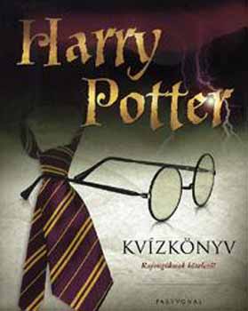 Tiszai Erzsébet: Harry Potter kvízkönyv - Rajongóknak kötelező!