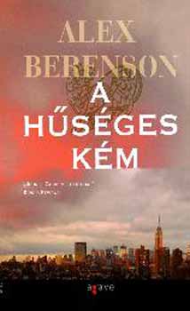 Alex Berenson: A hűséges kém