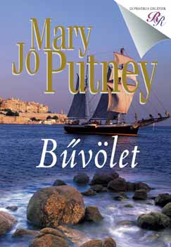 Mary Jo Putney: Bűvölet