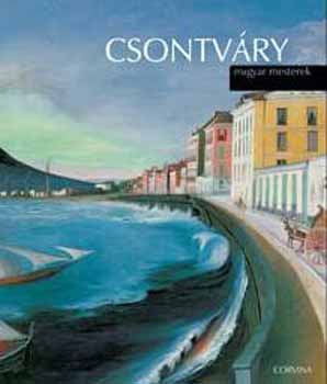 NÉMETH LAJOS: Csontváry (Magyar mesterek sorozat)