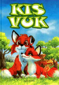 Fabula Tamás; Gát György: Kis Vuk