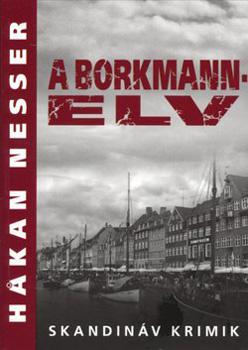 Hakan Nesser: A Borkmann-elv