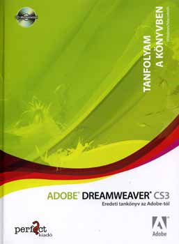 : Adobe Dreamweaver CS3 - Tanfolyam a könyvben