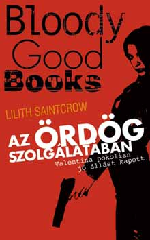 Lilith Saintcrow: Az Ördög szolgálatában