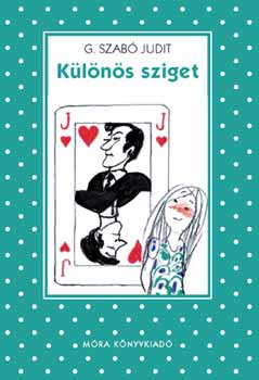 G. Szabó Judit: Különös sziget (Pöttyös sorozat)