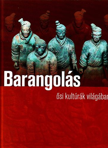 Pozdora Zsuzsa (szerk.): Barangolás ősi kultúrák világában