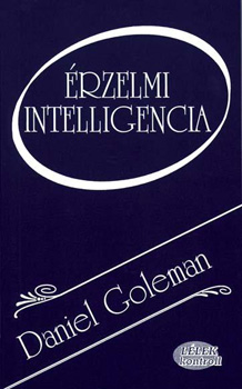 Daniel Goleman: Érzelmi intelligencia