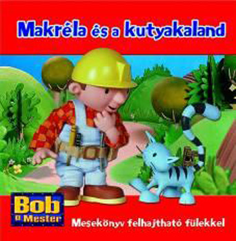 : Bob, a mester - Makréla és a kutyakaland