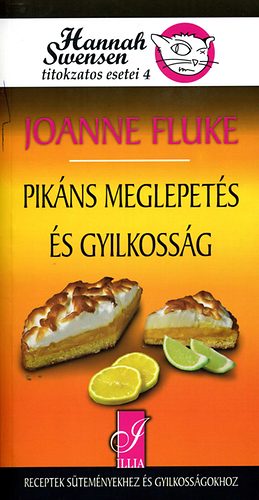 Joanne Fluke: Pikáns meglepetés és gyilkosság