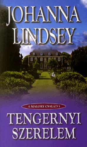 Johanna Lindsey: Tengernyi szerelem