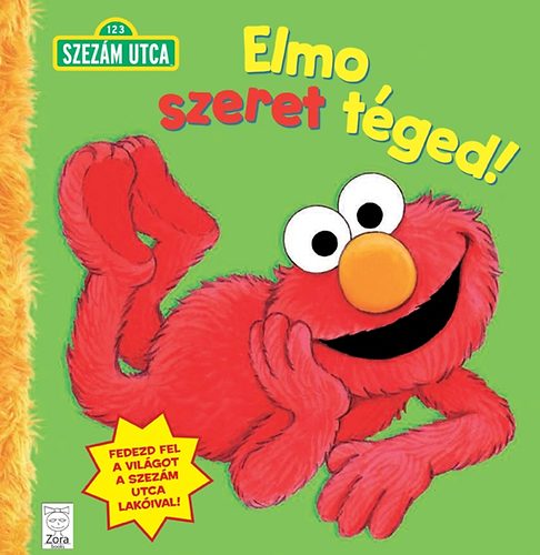 Sarah Albee: Elmo szeret téged (Szezám utca)