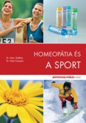 Dr. Marc Delliére; Dr. Alain Pasquier: Homeopátia és a sport