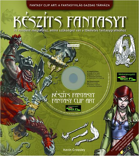 Kevin Crossley: Készíts Fantasyt - Fantasy Clip Art, CD-vel