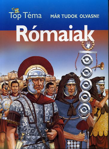 : Rómaiak - Már tudok olvasni!