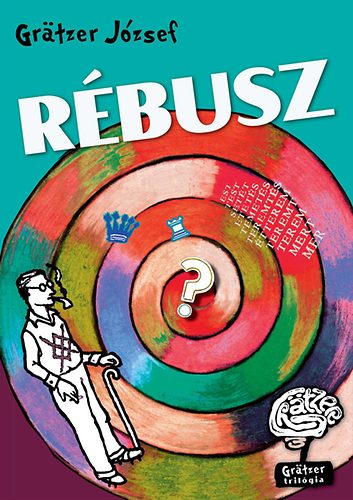 Grätzer József: Rébusz