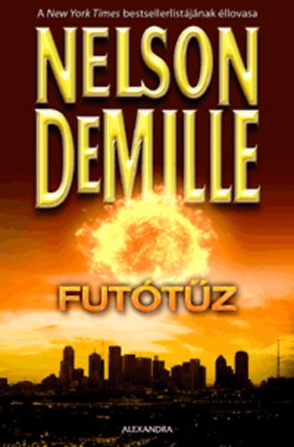 Nelson DeMille: Futótűz