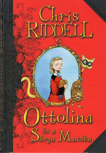 Chris Riddell: Ottolina és a Sárga Macska
