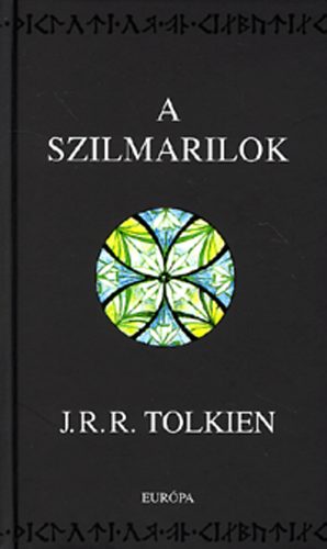 J. R. R. Tolkien: A szilmarilok