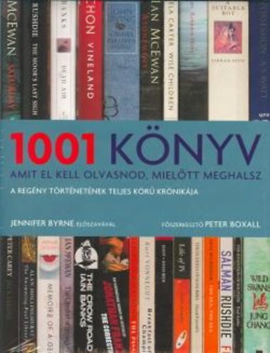 Peter Boxall: 1001 könyv, amit el kell olvasnod, mielőtt meghalsz