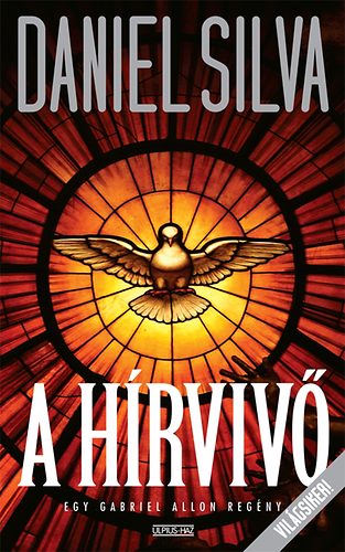 Daniel Silva: A hírvivő