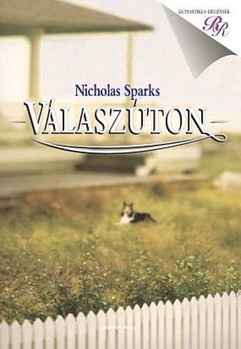 Nicholas Sparks: Válaszúton