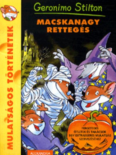 Geronimo Stilton: Macskanagy rettegés