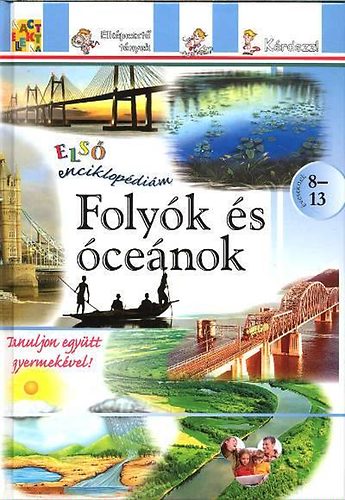 : Folyók és óceánok - Első enciklopédiám