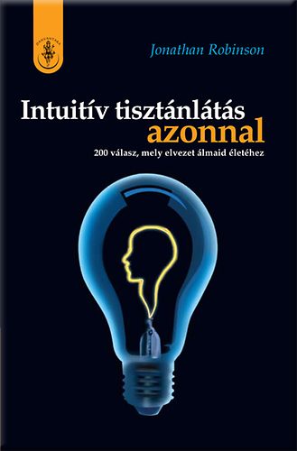 Robinson, Jonathan: Intuitív tisztánlátás azonnal