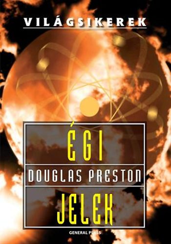 Douglas Preston: Égi jelek