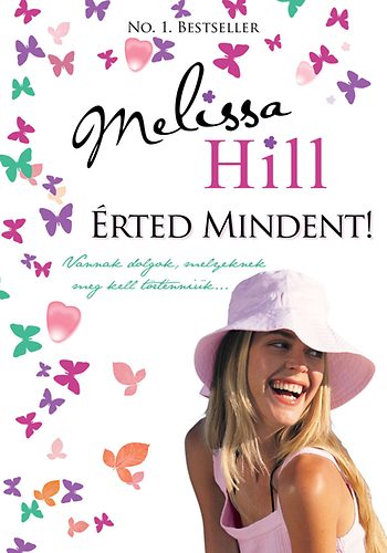 Melissa Hill: Érted mindent!