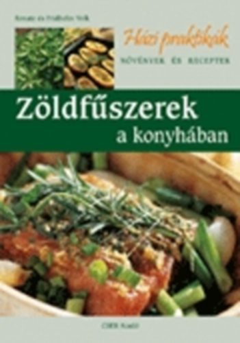 Renate Volk, Fridhelm Volk: Zöldfűszerek a konyhában