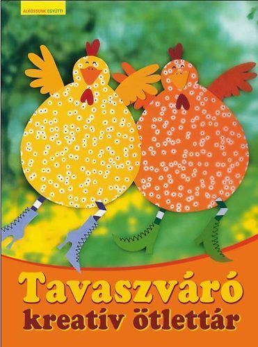 : Tavaszváró kreatív ötlettár