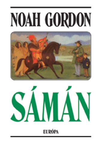 Noah Gordon: Sámán