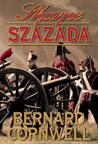 Bernard Cornwell: Sharpe százada