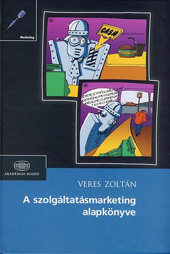 Veres Zoltán: A szolgáltatásmarketing alapkönyve