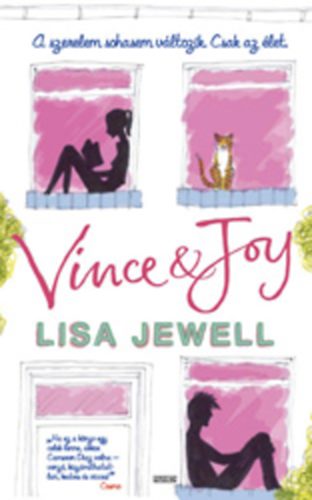 Lisa Jewell: Vince és Joy