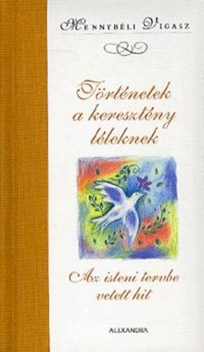 Szemerédi Fanni (szerk.): Történetek a keresztény léleknek