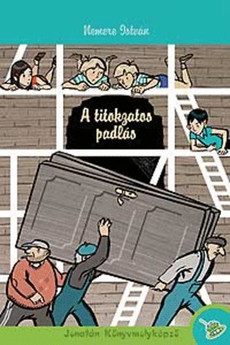 Nemere István: A titokzatos padlás