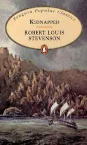 Robert Louis Stevenson: Kidnapped