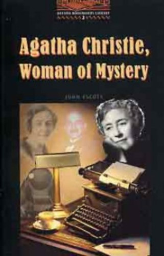 John Escott: Agatha Christie, Woman of Mystery (OBW 2)