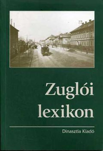 Fodor Béla: Zuglói lexikon