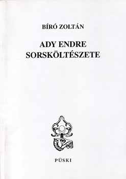 Bíró Zoltán: Ady Endre sorsköltészete