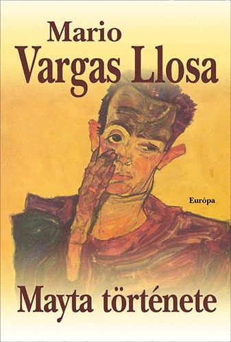 Mario Vargas LLosa: Mayta története