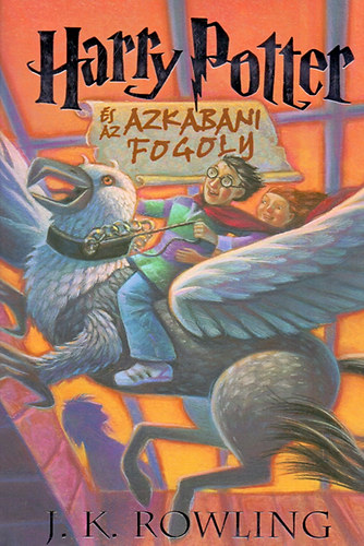 J. K. Rowling: Harry Potter és az azkabani fogoly